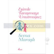 esimle_tanismayi_unutmusuz