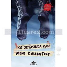 Kış Ortasında Kan | Mons Kallentoft