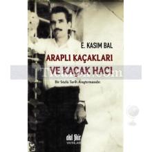 arapli_kacaklari_ve_kacak_haci