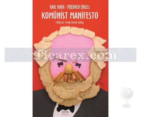 Komünist Manifesto | Karl Marx, Friedrich Engels - Resim 1