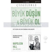 Çizgilerle Büyük Düşün - Büyük Ol | Napoleon Hill