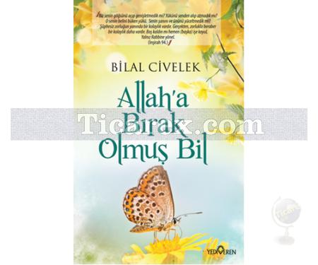 Allah'a Bırak Olmuş Bil | Bilal Civelek - Resim 1