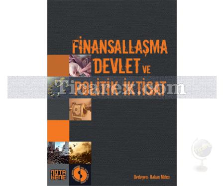 Finansallaşma, Devlet ve Politik İktisat | Hakan Mıhcı - Resim 1