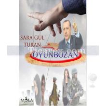 Oyunbozan | Sara Gül Turan