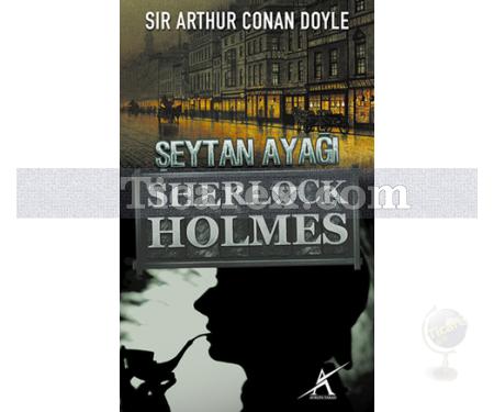 Sherlock Holmes - Şeytan Ayağı | Arthur Conan Doyle - Resim 1