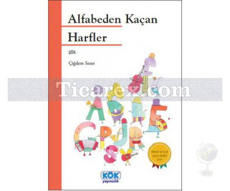 Alfabeden Kaçan Harfler | Çiğdem Sezer - Resim 1