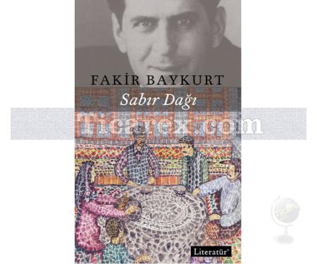 Sabır Dağı | Fakir Baykurt - Resim 1