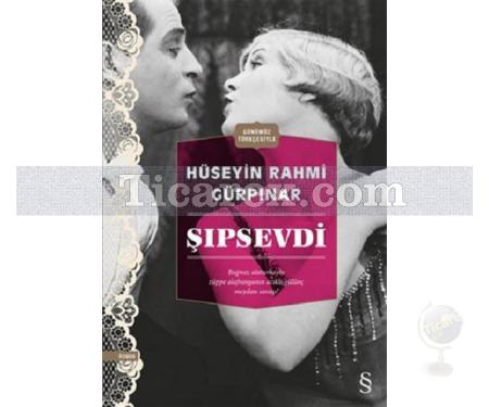 Şıpsevdi | Hüseyin Rahmi Gürpınar - Resim 1