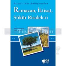 Ramazan, İktisat, Şükür Risaleleri | Bediüzzaman Said Nursi