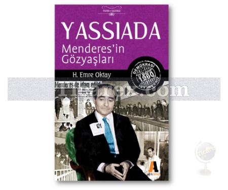 Yassıada | Menderes'in Gözyaşları | H. Emre Oktay - Resim 1