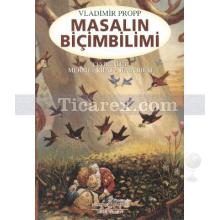 Masalın Biçimbilimi | Vladimir Propp