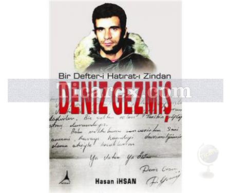 Deniz Gezmiş | Bir Defteri Hatırat-ı Zindan | Hasan İhsan - Resim 1