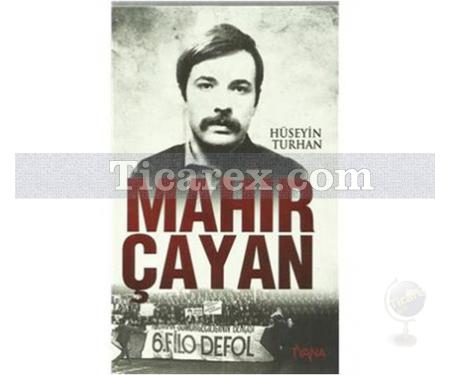 Mahir Çayan | Hüseyin Turhan - Resim 1