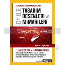 C# ile Tasarım Desenleri ve Mimarileri | Ali Kaya, Engin Bulut