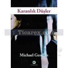 Karanlık Düşler | Michael Genelin