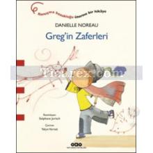 Greg'in Zaferleri | Danielle Noreau