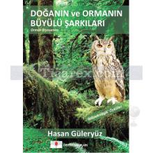 Ormanın ve Doğanın Büyülü Şarkıları | Hasan Güleryüz