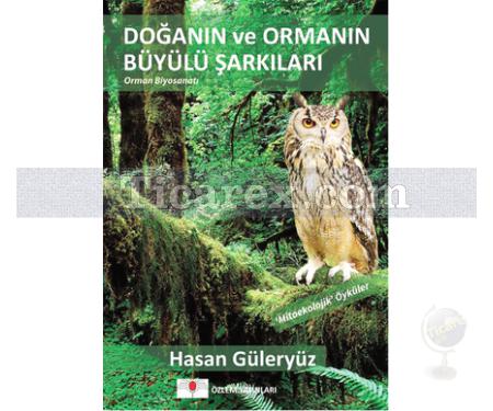 Ormanın ve Doğanın Büyülü Şarkıları | Hasan Güleryüz - Resim 1