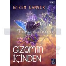 Gizem'in İçinden | Gizem Canver