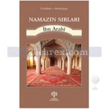 Namazı Sırları | İbn Arabi