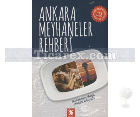 Ankara Meyhaneler Rehberi | Barış Karacasu - Resim 1