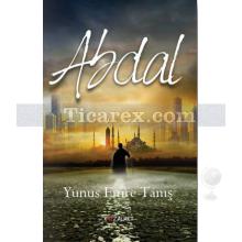 Abdal | Yunus Emre Tanış