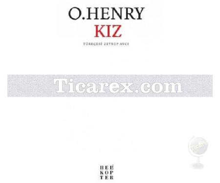 Kız | O. Henry - Resim 1