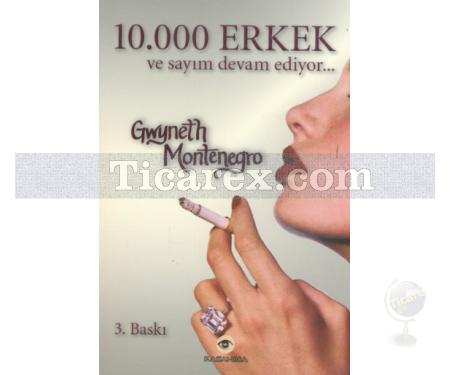 10.000 Erkek ve Sayım Devam Ediyor... | Gwyneth Montenegro - Resim 1