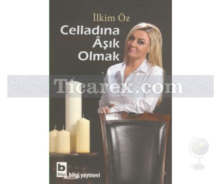 Celladına Aşık Olmak | İlkim Öz - Resim 1