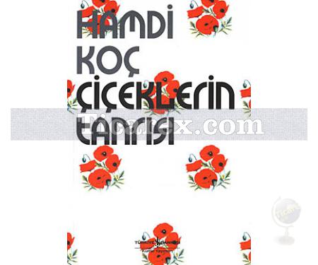 Çiçeklerin Tanrısı | Hamdi Koç - Resim 1