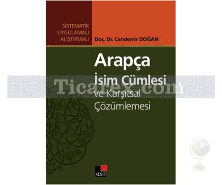 Arapça İsim Cümlesi ve Karşıtsal Çözümlemesi | Candemir Doğan - Resim 1