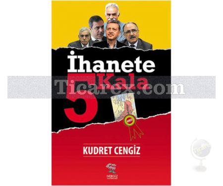 İhanete 5 Kala | Kudret Cengiz - Resim 1