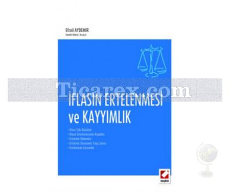 İflasın Ertelenmesi ve Kayyımlık | Efrail Aydemir - Resim 1