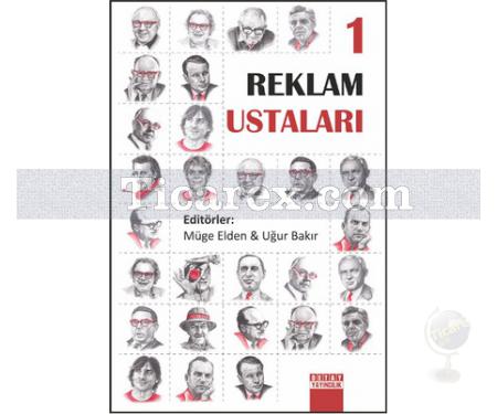 Reklam Ustaları 1 | Müge Elden, Uğur Bakır - Resim 1