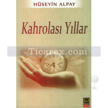 kahrolasi_yillar