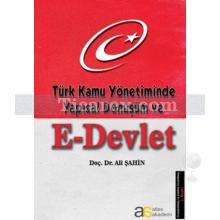 turk_kamu_yonetiminde_yapisal_donusum_ve_e-devlet