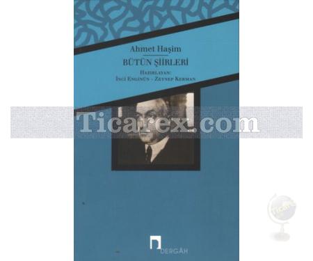 Bütün Şiirleri | Ahmet Haşim - Resim 1