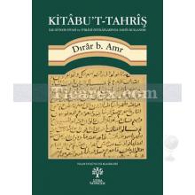 Kitabu't -Tahriş | Dırar b. Amr