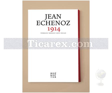 1914 | Jean Echenoz - Resim 1