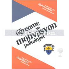 Öğrenme ve Motivasyon Psikolojisi | Kolektif