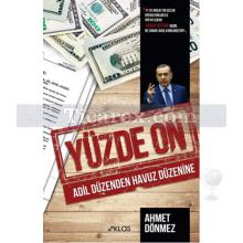 Yüzde On - Adil Düzenden Havuz Düzenine | Ahmet Dönmez