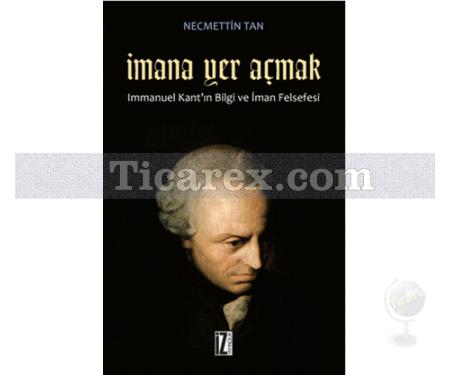 İmana Yer Açmak | Necmettin Tan - Resim 1