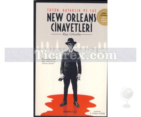 New Orleans Cinayetleri | Ray Celestin - Resim 1