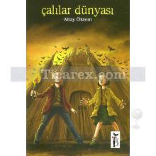 Çalılar Dünyası | Altay Öktem