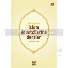 asr-i_saadet_ten_islam_davetcilerine_dersler