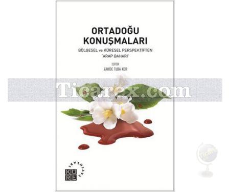 Ortadoğu Konuşmaları | Bölgesel ve Küresel Perspektiften 