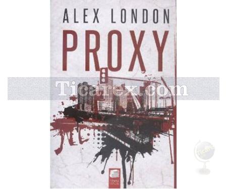 Proxy | Alex London - Resim 1