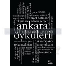 Ankara Öyküleri | Egenur Ay