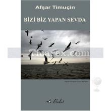 bizi_biz_yapan_sevda