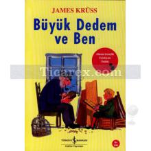 Büyük Dedem ve Ben | James Krüss